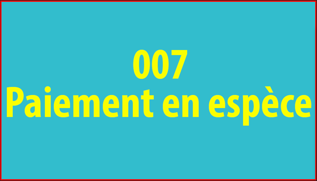 Paiement en espèce