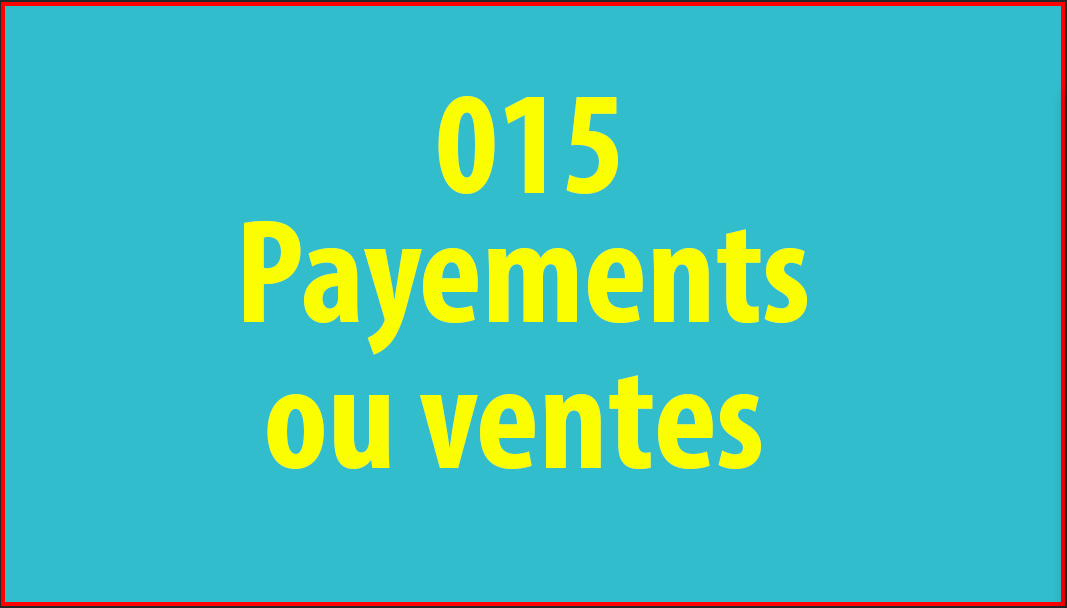 Paiements ou vente